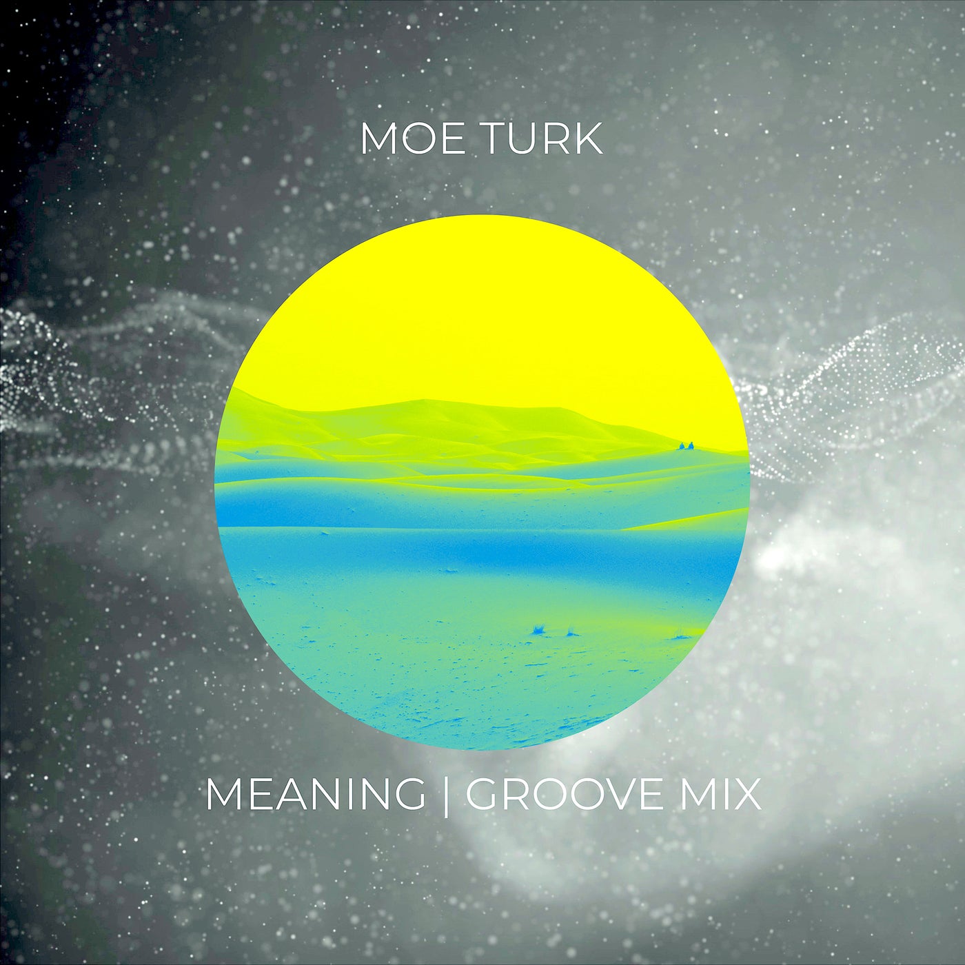 Moe Turk - Meaning (Groove Mix) [BEATZ40]